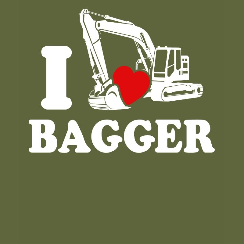 Baggerfahrer Ich Liebe Bagger