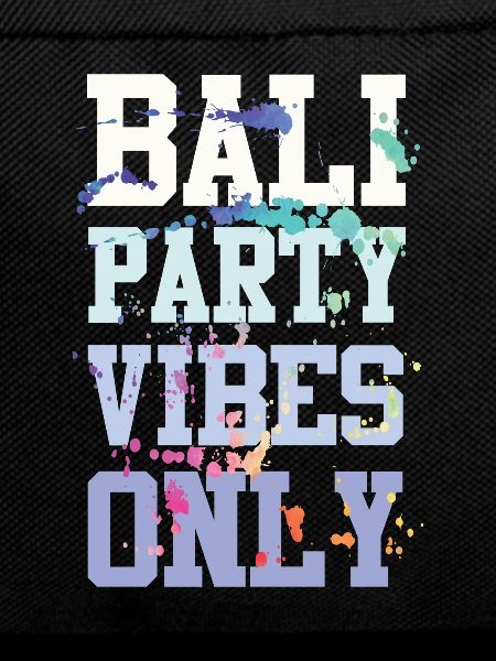 Bali Party Vibes