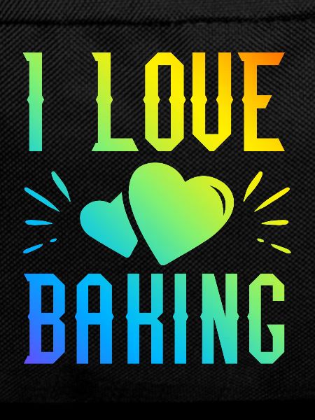 I love baking
