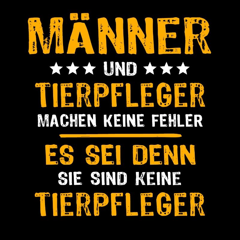 Tierpfleger Spruch