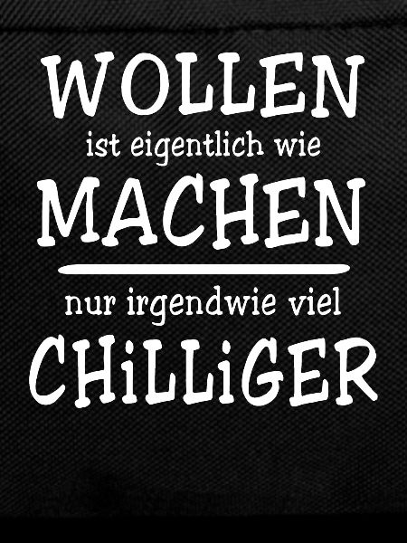 Sprüche Machen Wollen