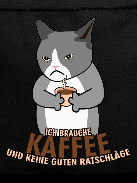 Morgenmuffel Kaffee Katze Kaffeetrinker