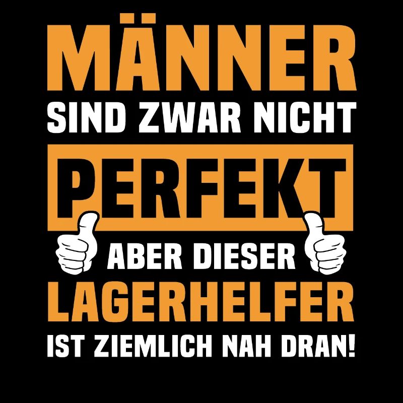 Lustige Lagerhelfer Sprüche
