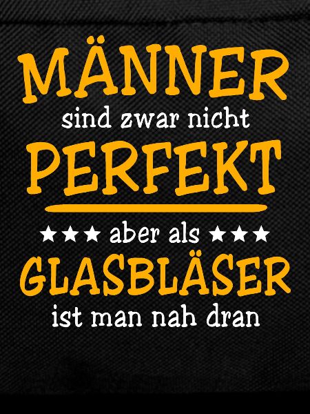 Glasbläser Sprüche