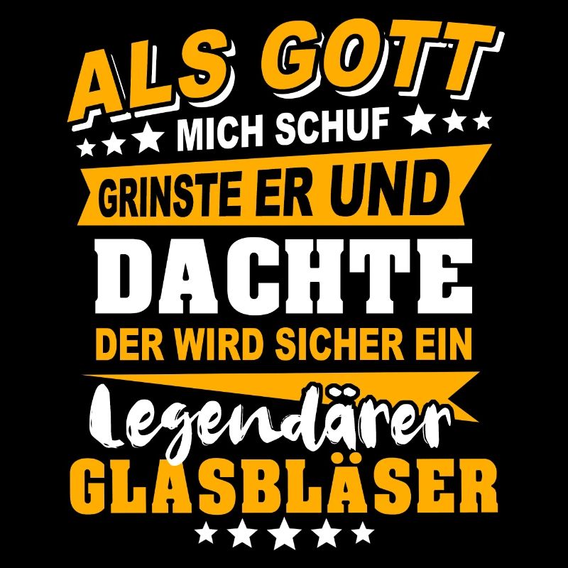 Glasbläser Sprüche