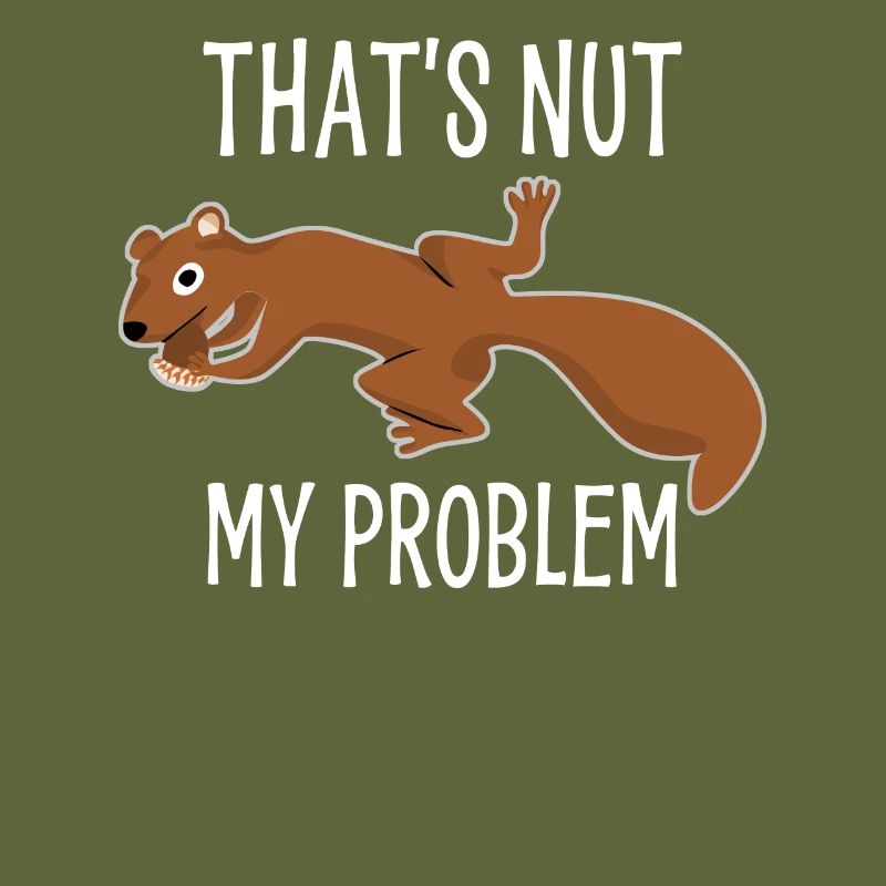 Eichhörnchen Not my Problem