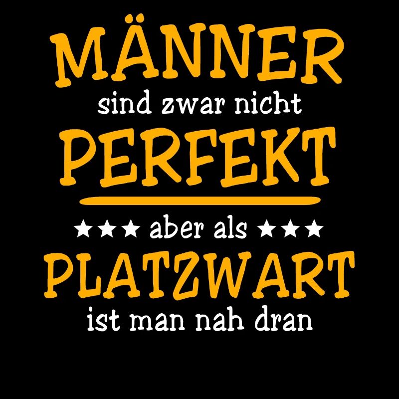 Platzwart Sprüche