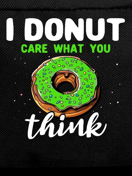 Donuts Sayings Doughnuts