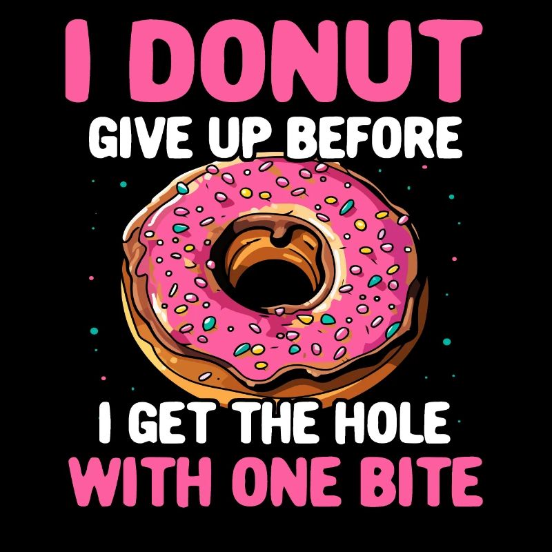 Donuts Sayings Doughnuts