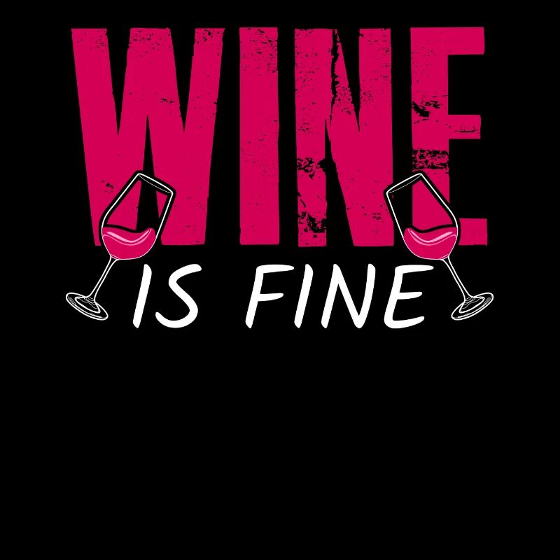 Wine is Fine