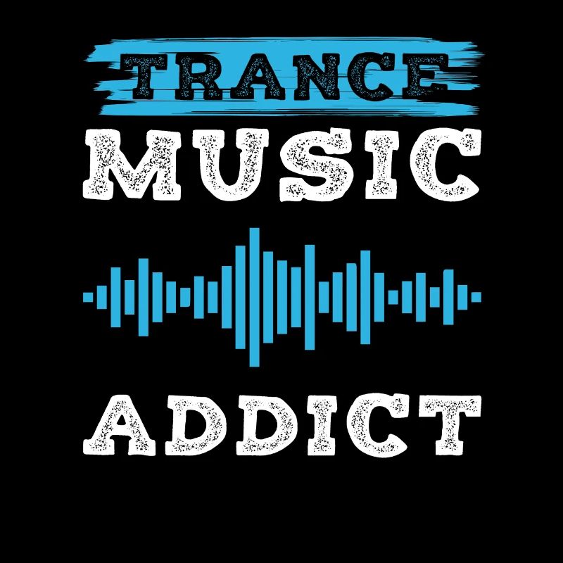 Trance addicted
