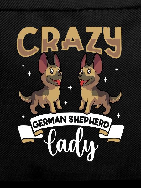 Crazy German Shepherd Lady - Schäferhund