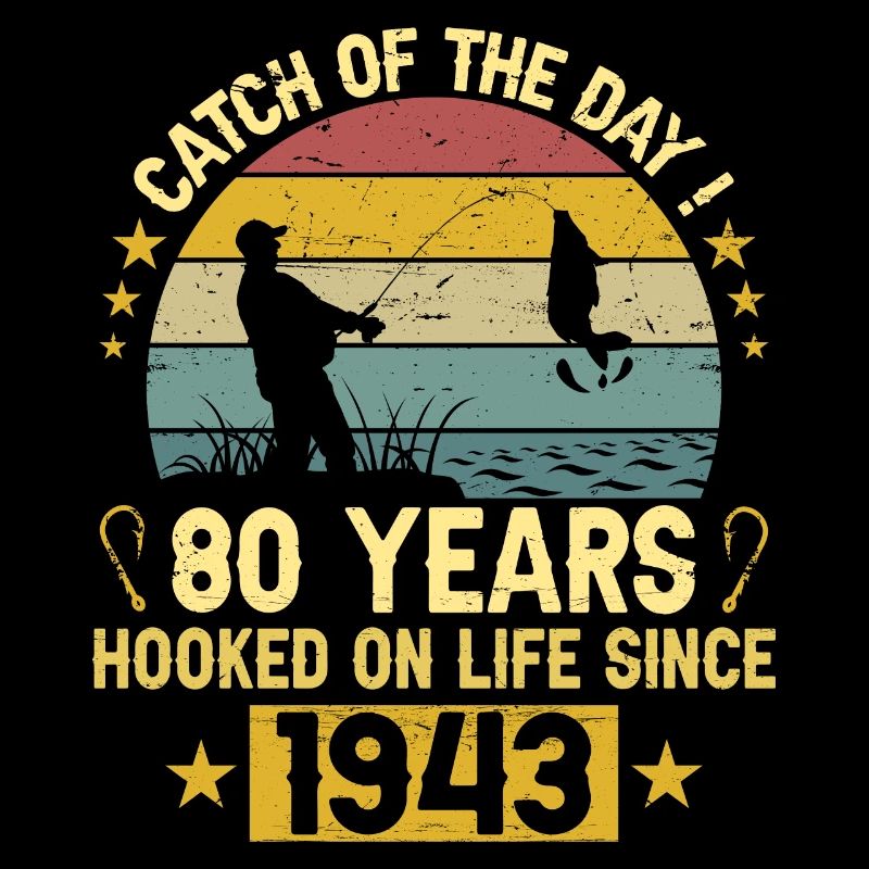 Anniversaire Pêcheur 1943 80 Ans Anniversaire