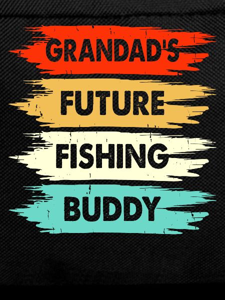 Grandads Future Fishing Buddy