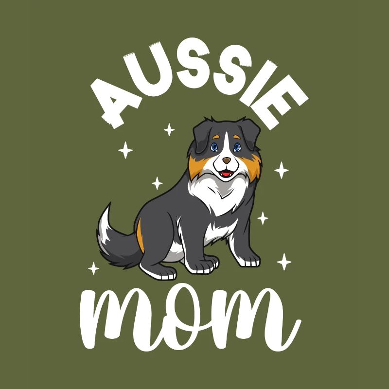 Aussie Mom - Australian Shepherd