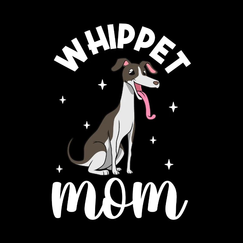 Whippet Mom - Whippet