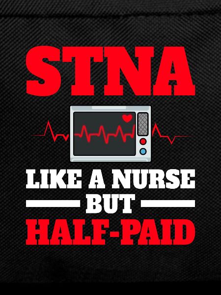 STNA Certified Nursing Assistant