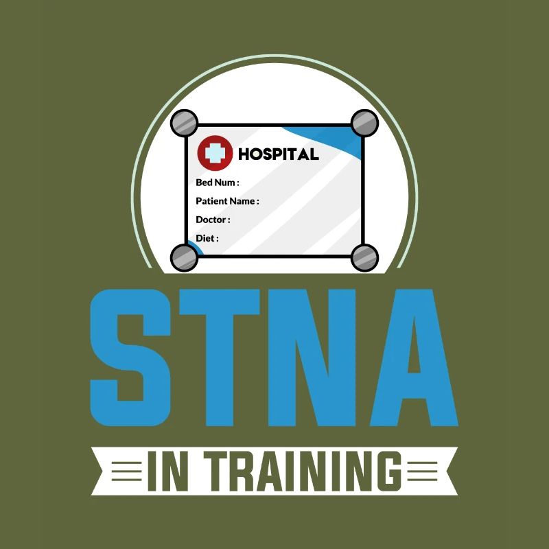 STNA Certified Nursing Assistant