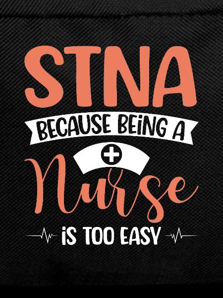 STNA Certified Nursing Assistant