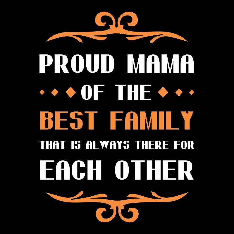 Stolze Mama Spruch Familie