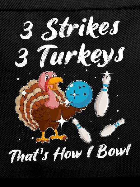 Bowler Turkey Bowling Thanksgiving