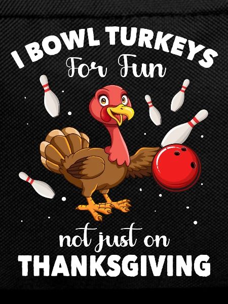 Bowler Turkey Thanksgiving