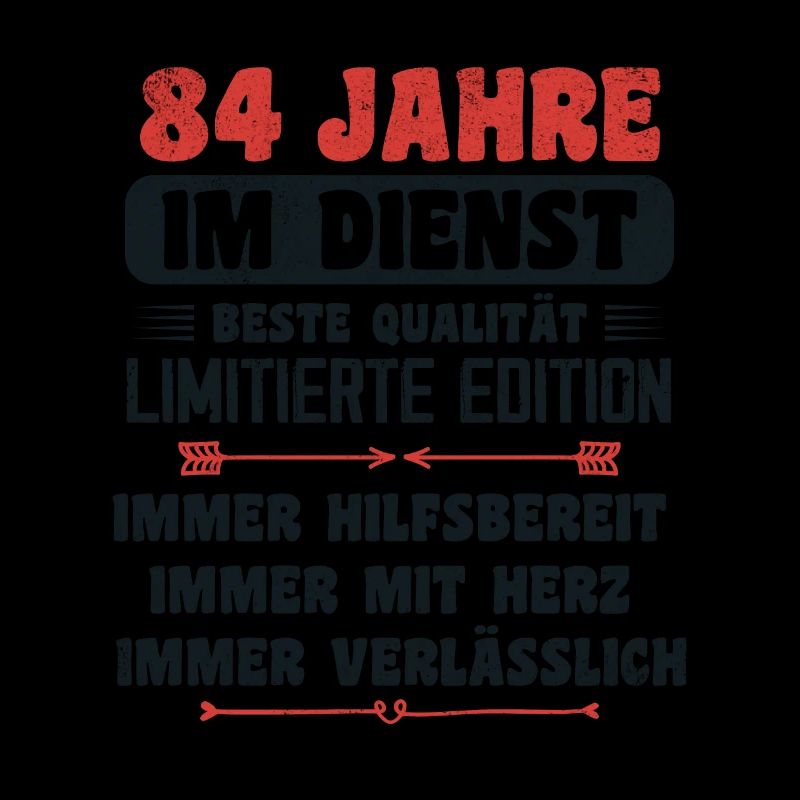 84 Jahre im Dienst 84 Jähriges Dienstjubiläum