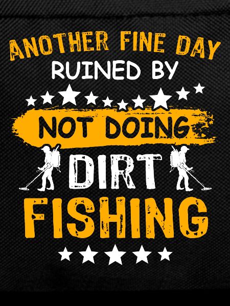Dirt Fishing Probes