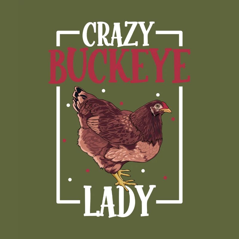 Crazy Buckeye Lady - Buckeye