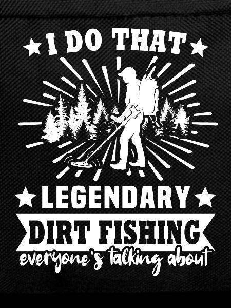 Dirt Fishing