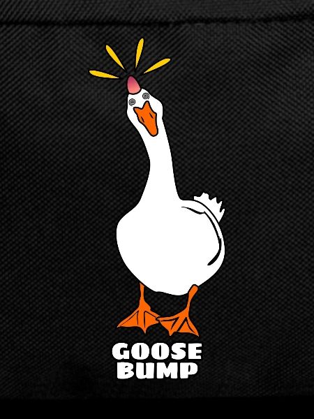 Goose Bumps Geese Goosebumps