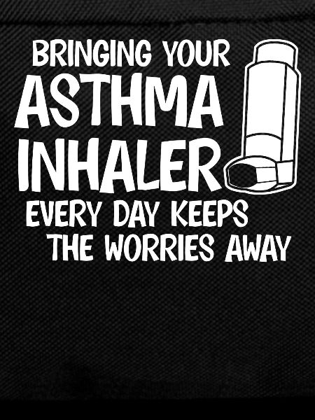 Asthma Inhaler Joke Asthmatic