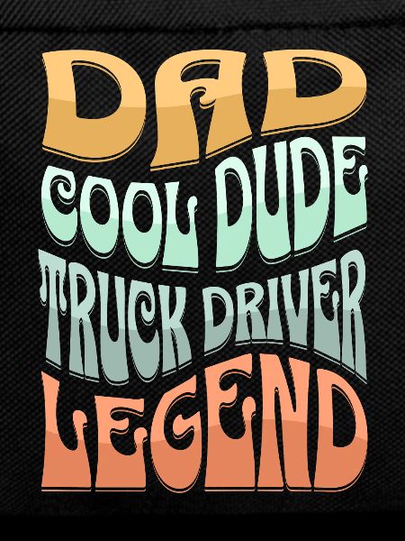 Dad Truck Driver