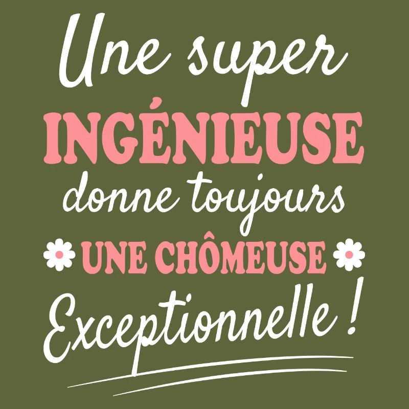 Exceptionnelle Ingénieuse Chômeuse