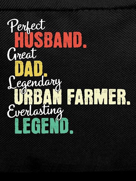 Urban Farmer Dad
