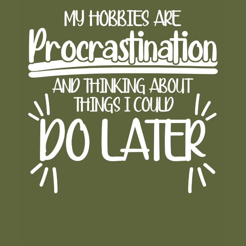 Procrastinators Procrastinating