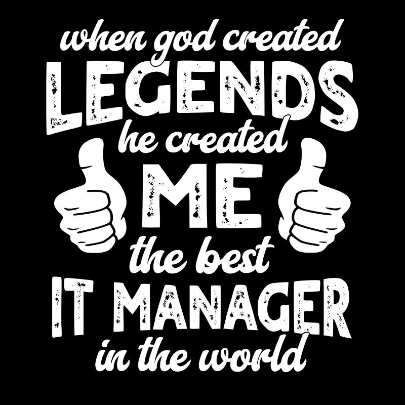Best IT Manager Legend