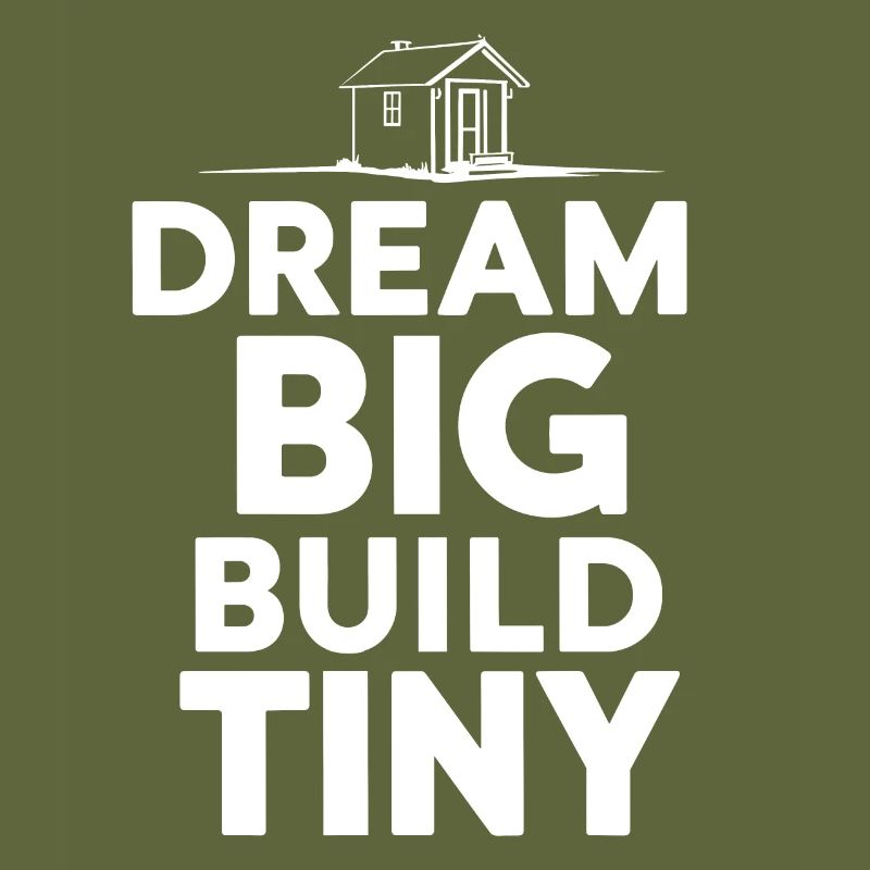Tiny House Builder Lustiger Spruch Eigenheim