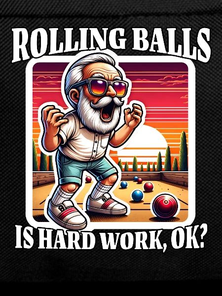 Bocce Ball Sayings