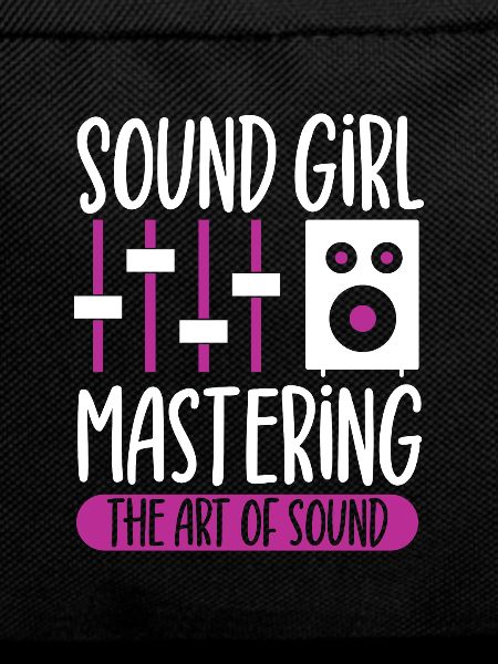Sound Girl - Sound Engineer