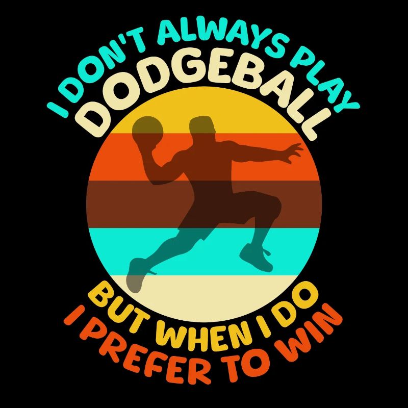 Dodgeball Sayings