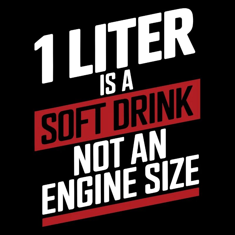 1 Liter is a Soft Drink not an Engine Size Motor E