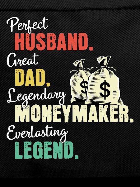 Money earner dad