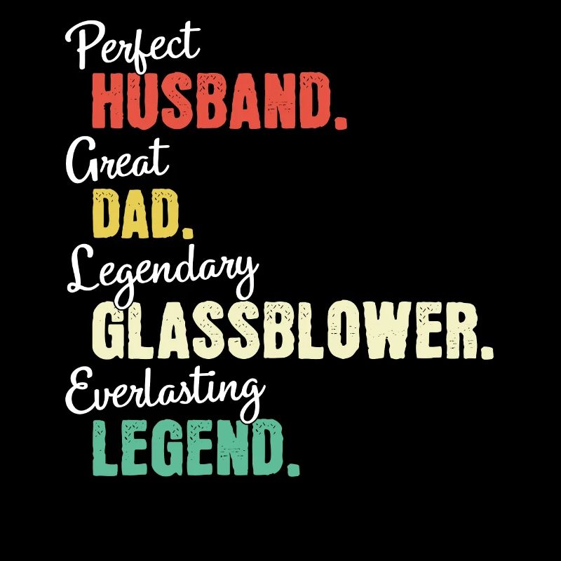 Glassblower Dad