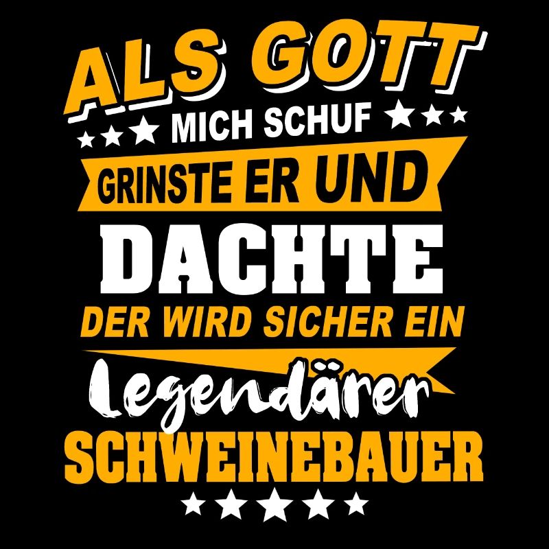 Schweinebauer Sprüche