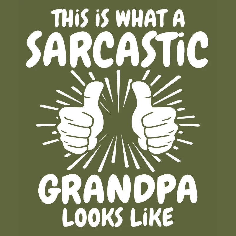 Sarcastic Grandpa