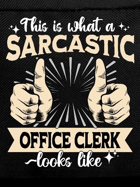 Sarcastic Office Worker Sarcasm