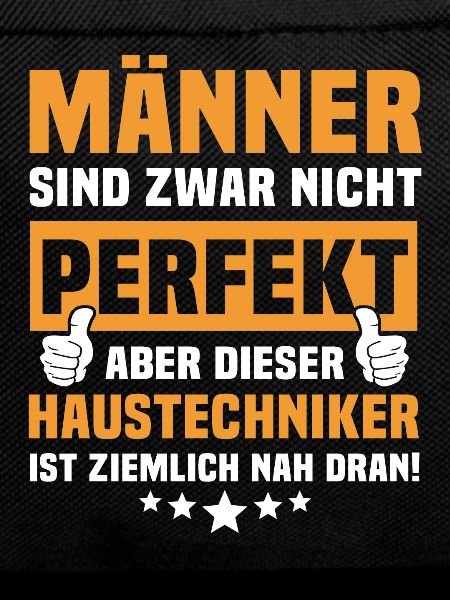 Funny House Technician Sayings