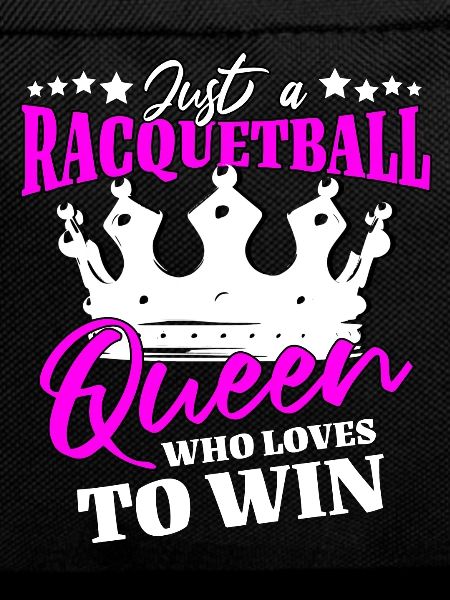Racquetball Queen