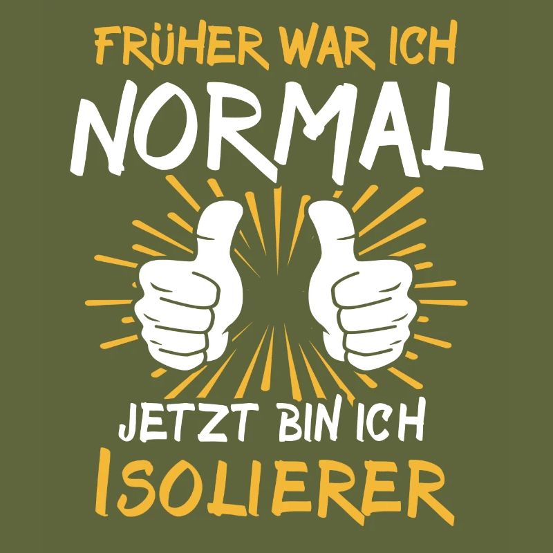 Isolierer Spruch